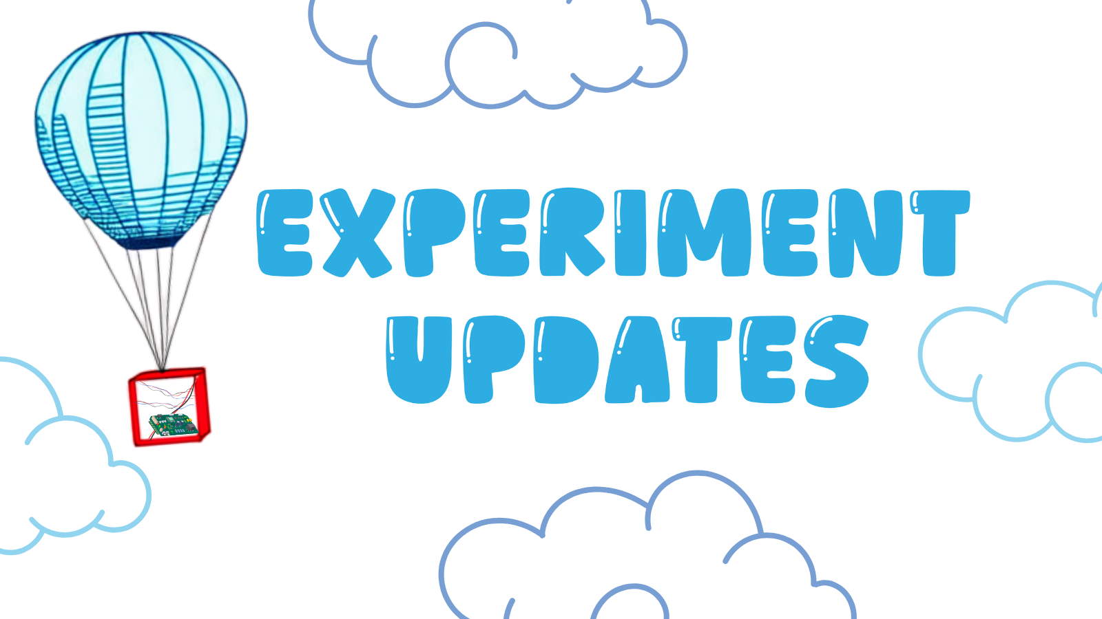 A high-altitude balloon carrying a CubeSat emulator floats up into the clouds, next to the words "Experiment Updates".